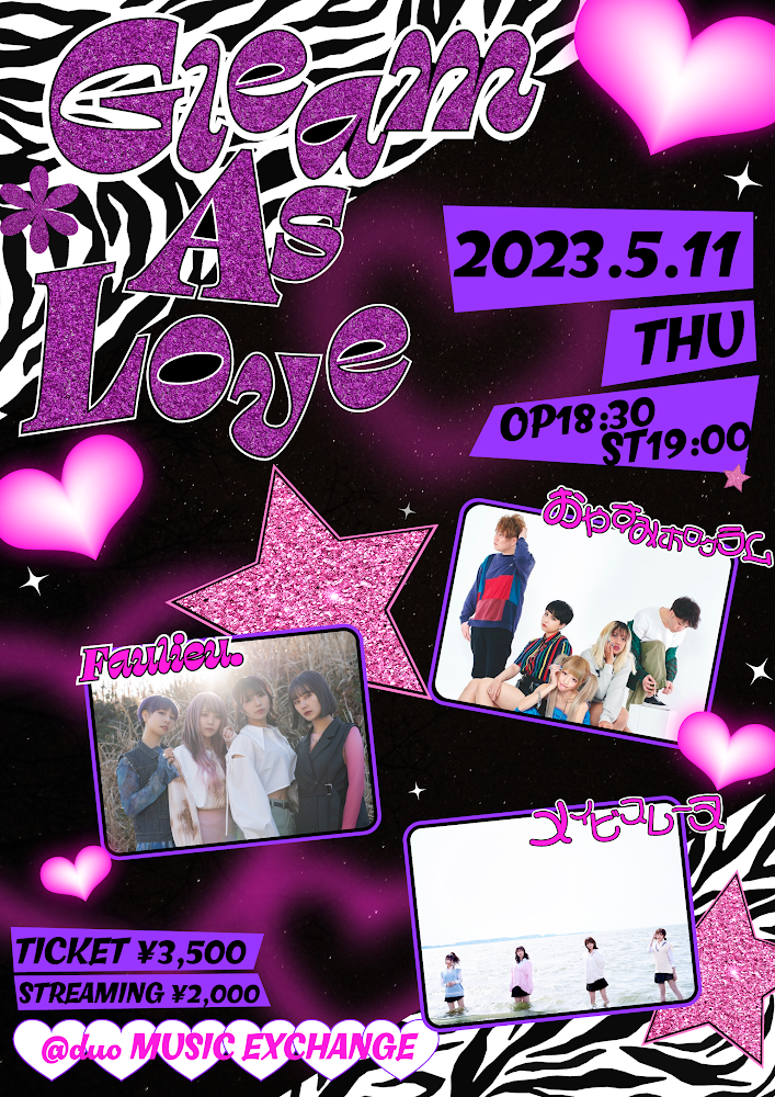 2023年5月11日　『 Gleam As Love 』@Shibuya duo MUSIC EXCHANGE(東京)
