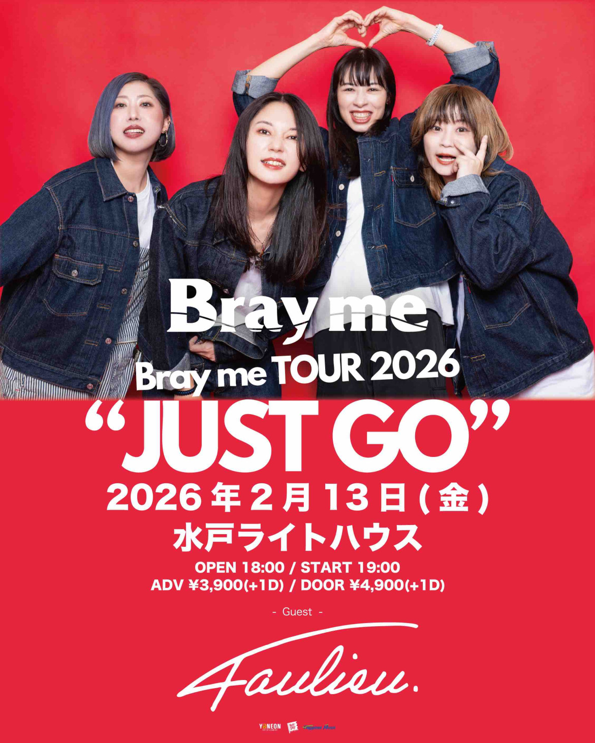 Bray me TOUR 2026 "JUST GO" ＠水戸 ライトハウス