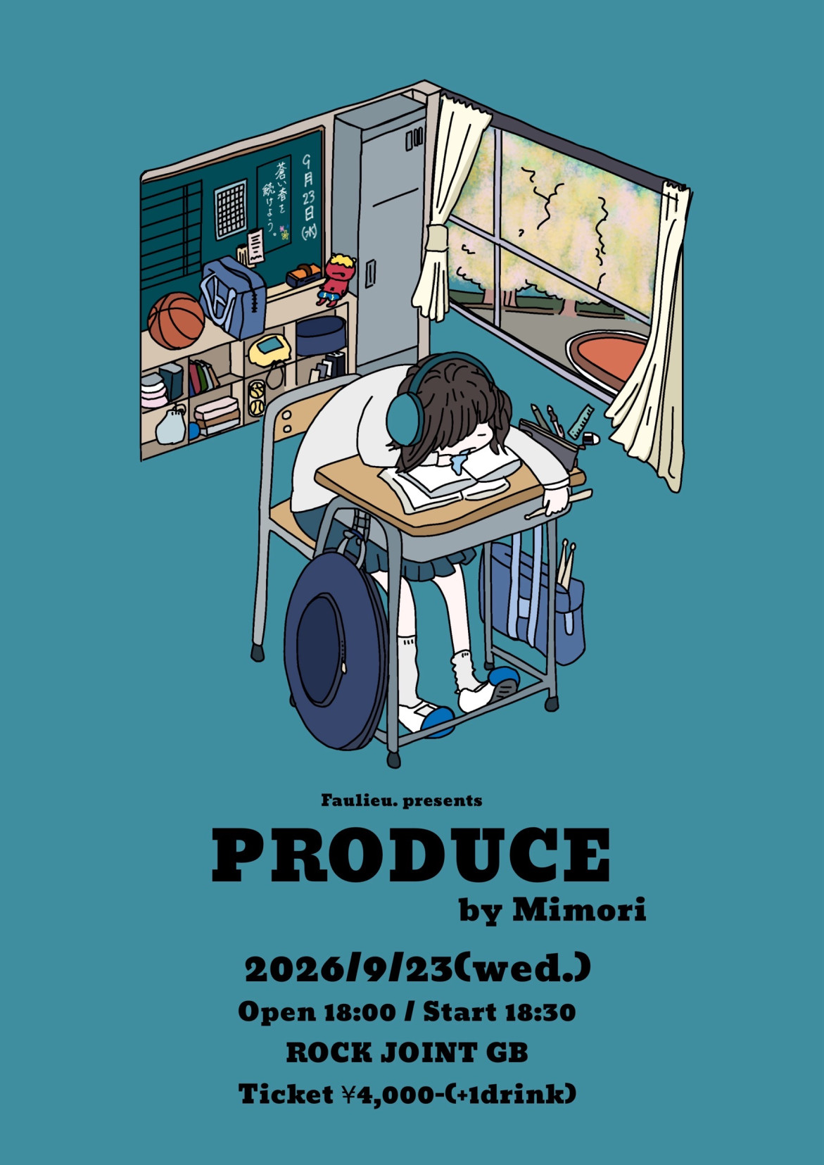 Faulieu. presents「PRODUCE」by Mimori＠吉祥寺ROCK JOINT GB
