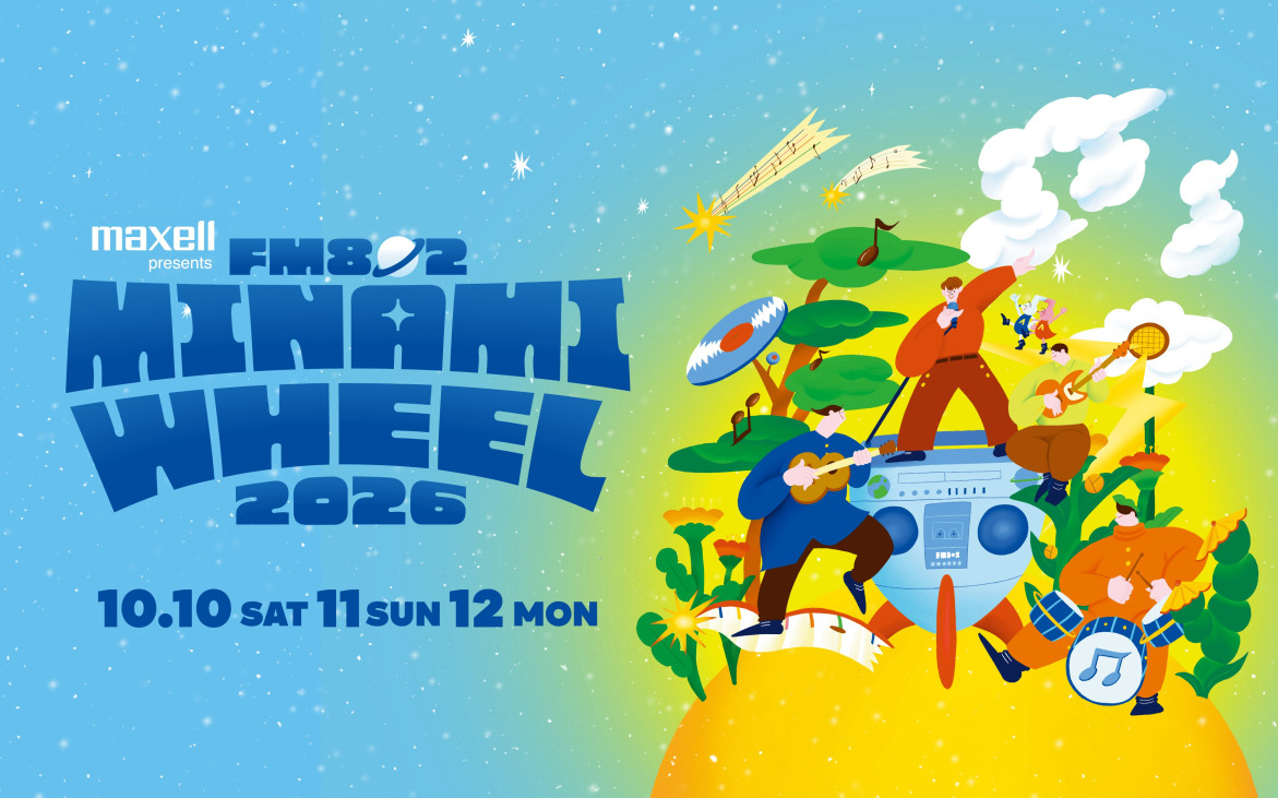 2026年10月12日(月)「Maxell presents FM802 MINAMI WHEEL 2026 」にFaulieu.の出演が決定！