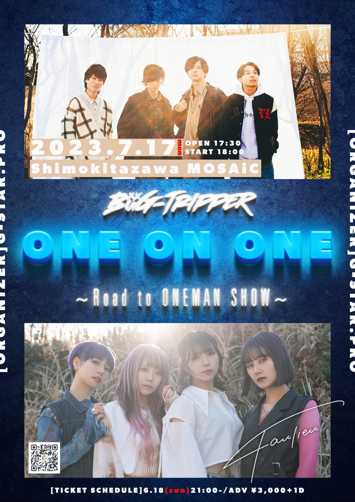 2023年7月17日　BüG-TRIPPER pre.『 ONE ON ONE 』〜Road to ONEMAN SHOW〜@下北沢MOSAiC(東京)
